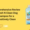 Fresh N Clean Dog Shampoo